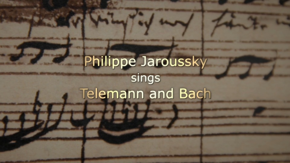 Bach Telemann (Jaroussky, Sacred Cantatas, Freiburger Barockorchester) (2017) 1080P蓝光原盘 [BDMV 18.2G]Blu-ray、古典音乐会、蓝光演唱会2