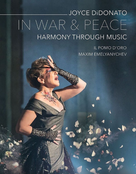 IN WAR AND PEACE : Harmony Through Music (Joyce DiDonato) (2018) 1080P蓝光原盘 [BDMV 37.2G]