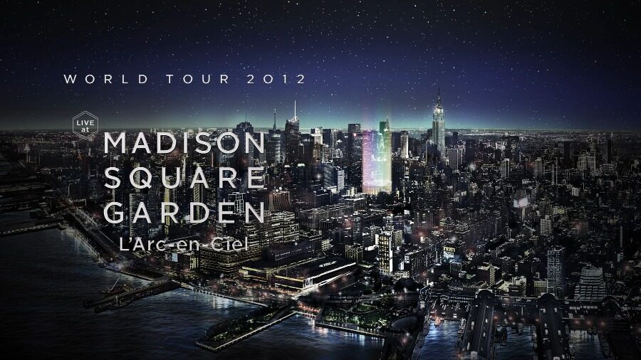 L′Arc~en~Ciel 彩虹乐队– World Tour 2012 Live At Madison