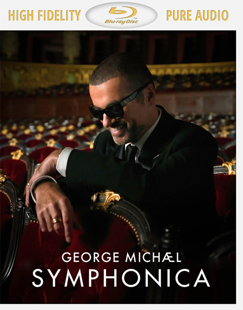 [BDA] George Michael – Symphonica (2014) PureAudio Blu-ray [BDMV 9.8G]