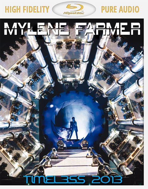 [BDA] Mylene Farmer – Timeless (2013) PureAudio Blu-ray [BDMV 13.5G]