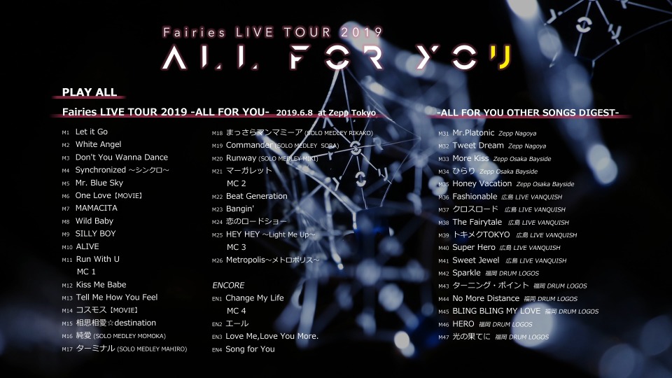 Fairies (フェアリーズ) – LIVE TOUR 2019 -ALL FOR YOU- (2019) 1080P蓝光原盘 [BD+DVD 37.6G]Blu-ray、日本演唱会、蓝光演唱会10