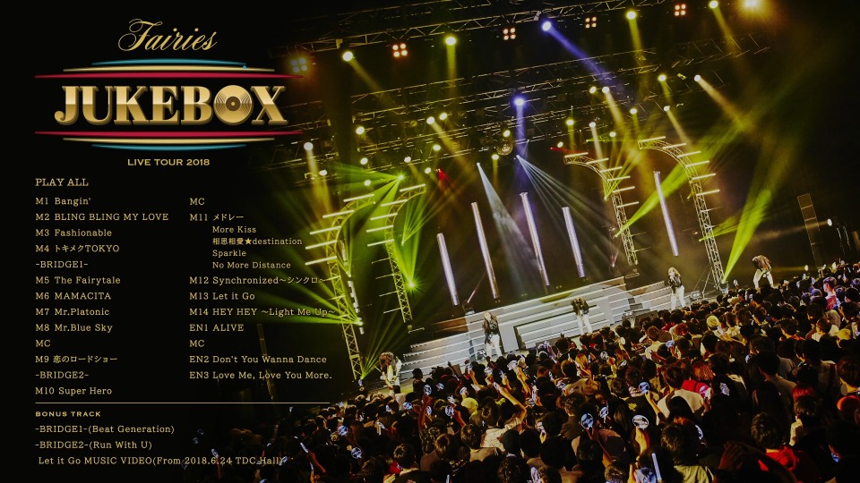 Fairies (フェアリーズ) – LIVE TOUR 2018 ~JUKEBOX~ (2018) 1080P蓝光原盘 [BDISO 20.3G]Blu-ray、日本演唱会、蓝光演唱会10