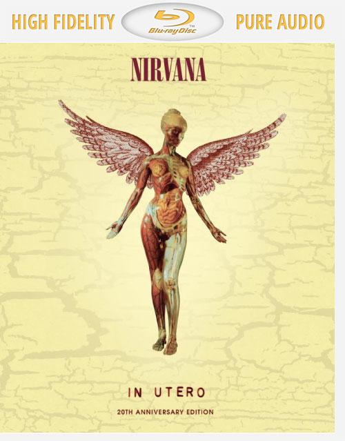 [BDA] Nirvana – In Utero (2013) PureAudio Blu-ray [BDMV 5.7G]