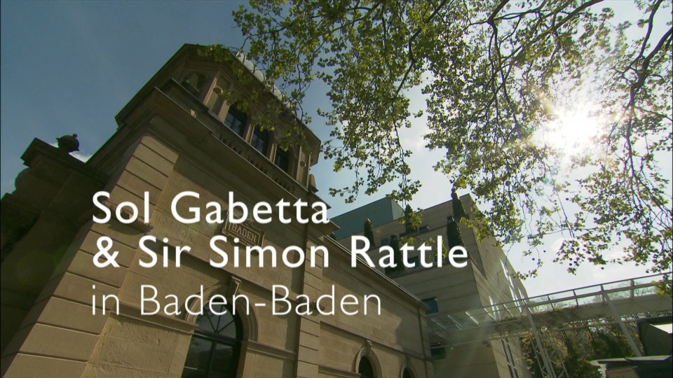 西蒙·拉特尔与嘉碧妲 Sir Simon Rattle and Sol Gabetta In Baden-Baden (2016) 1080P蓝光原盘 [BDMV 20.3G]Blu-ray、古典音乐会、蓝光演唱会2