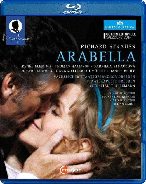 施特劳斯歌剧 : 阿拉贝拉 Richard Strauss : Arabella (Renée Fleming, Christian Thielemann) (2014) 1080P蓝光原盘 [BDMV 43.2G]