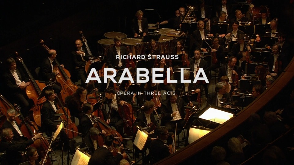 施特劳斯歌剧 : 阿拉贝拉 Richard Strauss : Arabella (Renée Fleming, Christian Thielemann) (2014) 1080P蓝光原盘 [BDMV 43.2G]Blu-ray、Blu-ray、古典音乐会、歌剧与舞剧、蓝光演唱会2
