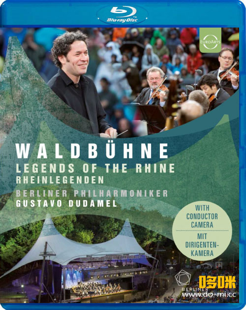 柏林森林音乐会 Waldbühne 2017 : Legends of the Rhine (Gustavo Dudamel, Berliner Philharmoniker) (2017) 1080P蓝光原盘 [BDMV 20.5G]