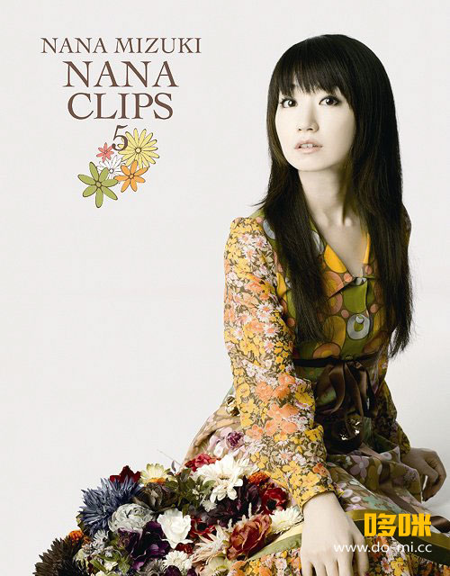 水树奈奈 (Nana Mizuki, 水樹奈々) – NANA CLIPS 5 (2010) 1080P蓝光原盘 [BDMV 43.2G]