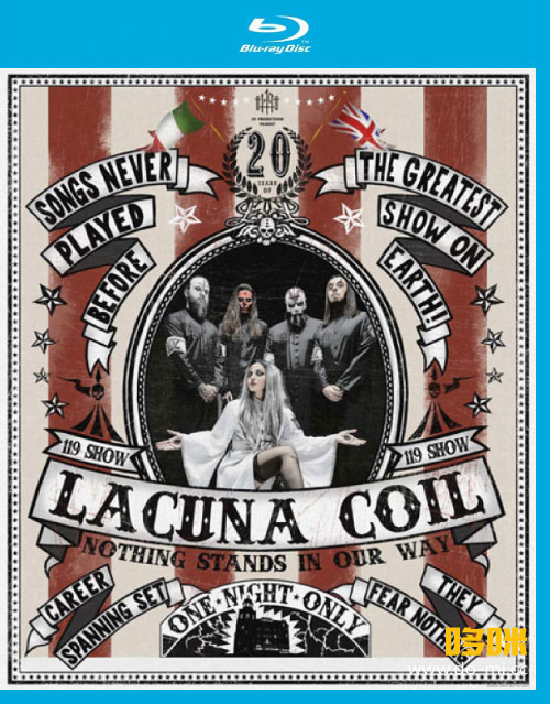 Lacuna Coil 空洞螺旋 – The 119 Show : Live In London (2018) 1080P蓝光原盘 [BDMV 31.1G]