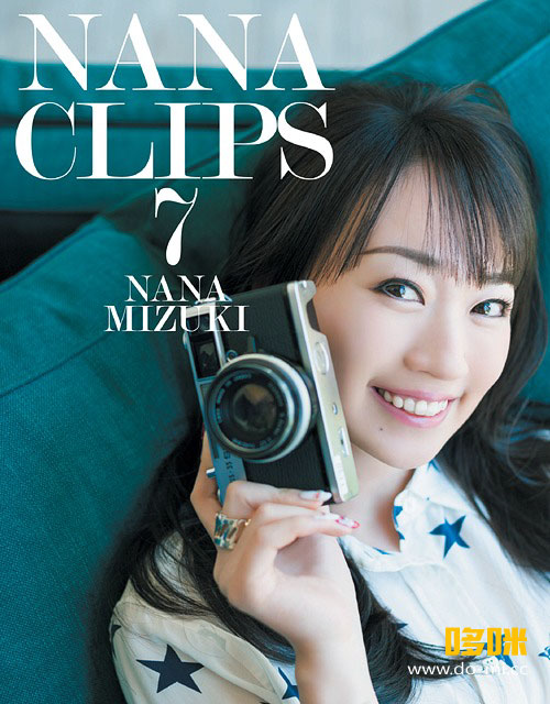 水树奈奈 (Nana Mizuki, 水樹奈々) – NANA CLIPS 7 (2016) 1080P蓝光原盘 [BDMV 45.6G]