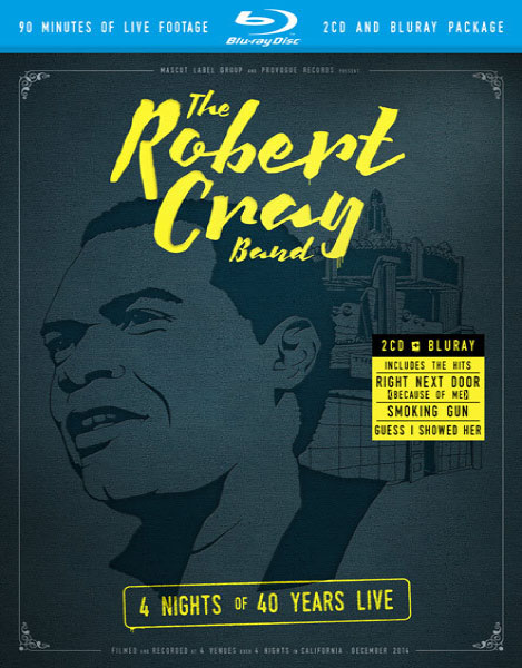 [投稿] The Robert Cray Band 罗伯特·克雷乐队 – 4 Nights Of 40 Years Live (2015) 1080P蓝光原盘 [BDMV 17.9G]