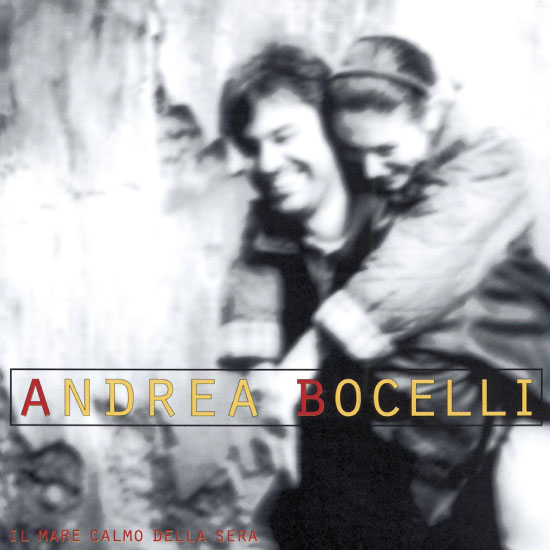 安德烈·波切利 Andrea Bocelli – Il Mare Calmo della Sera (1994) [FLAC 24bit／96kHz]