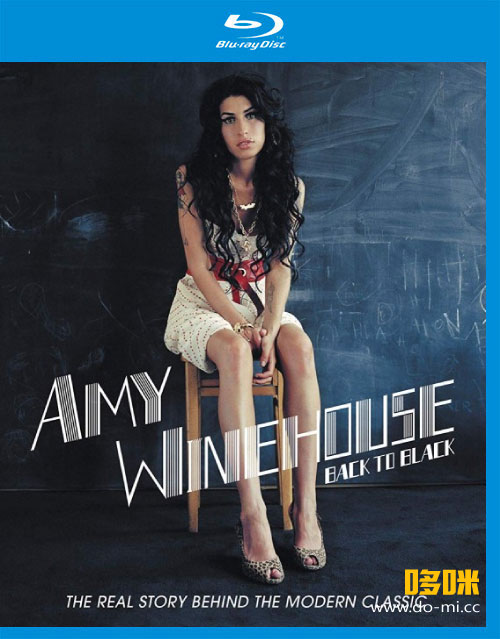 Amy Winehouse 艾米·怀恩豪斯 – Back To Black (2018) 1080P蓝光原盘 [BDMV 21.1G]