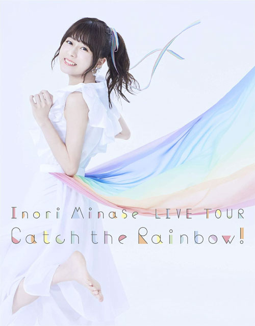 水濑祈 (Inori Minase, 水瀬いのり) – LIVE TOUR Catch the Rainbow! (2019) 1080P蓝光原盘 [BDMV 44.6G]