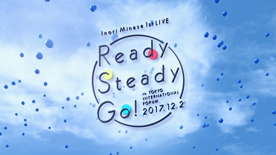 水濑祈 (Inori Minase, 水瀬いのり) – 1st LIVE Ready Steady Go! (2018) 1080P蓝光原盘 [BDMV 45.7G]Blu-ray、日本演唱会、蓝光演唱会2