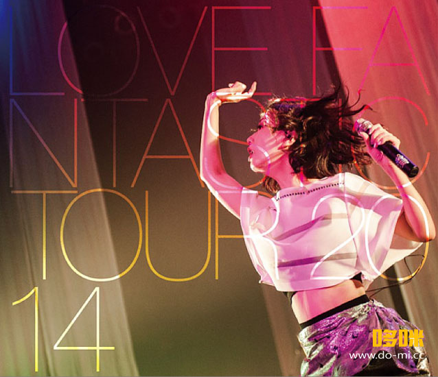 大冢爱 (Ai Otsuka 大塚愛) – LOVE FANTASTIC TOUR 2014 巡回演唱会 (2014) 1080P蓝光原盘 [BDMV 32.3G]