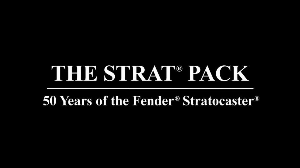 芬达电吉他50周年演唱会 The Strat Pack : Live in Concert : 50 Years of the Fender Stratocaster (2017) 1080P蓝光原盘 [BDMV 40.5G]Blu-ray、Blu-ray、摇滚演唱会、欧美演唱会、蓝光演唱会2