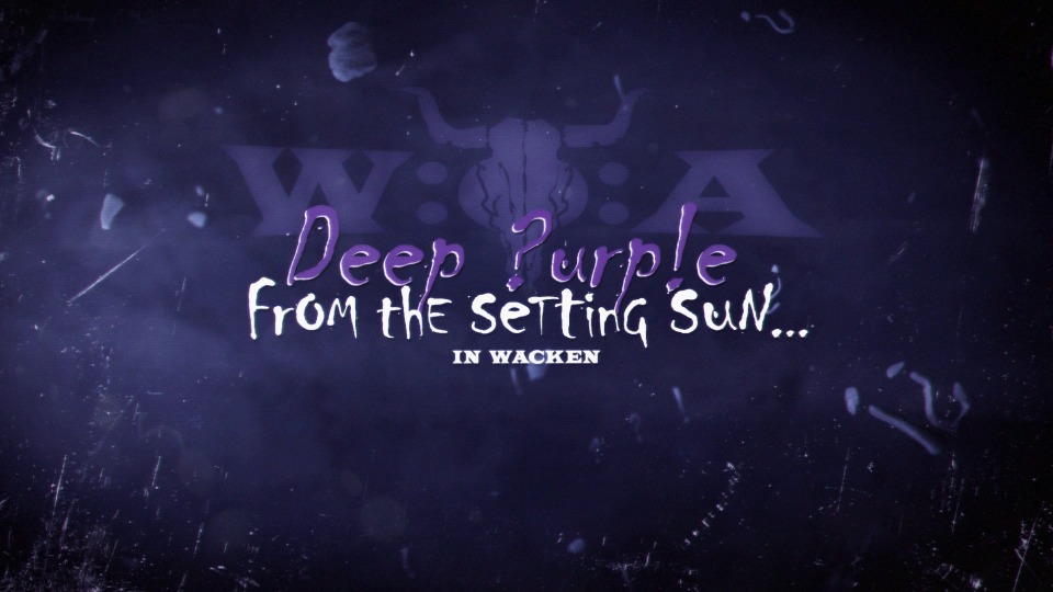 Deep Purple 深紫乐队 – From the Setting Sun : In Wacken 瓦肯音乐节 (2015) 1080P蓝光原盘 [BDMV 22.8G]Blu-ray、Blu-ray、摇滚演唱会、欧美演唱会、蓝光演唱会2