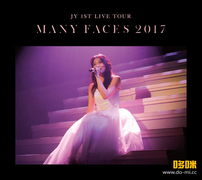 JY 知英 (KARA 姜智英) – JY 1st LIVE TOUR“Many Faces 2017”(初回生産限定盤) 1080P蓝光原盘 [BDISO 33.8G]
