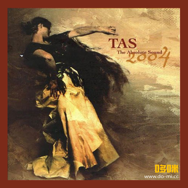 绝对的声音2004 TAS – The Absolute Sound 2004 [SACD] [DSD-2.8MHz]