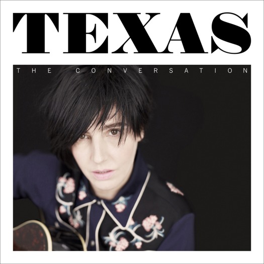 Texas – The Conversation (Deluxe) (2013) [qobuz] [FLAC 24bit／44kHz]