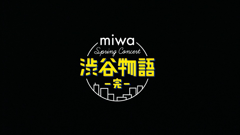 miwa – spring concert 2014 渋谷物語~完~ (2018) 1080P蓝光原盘[BDISO