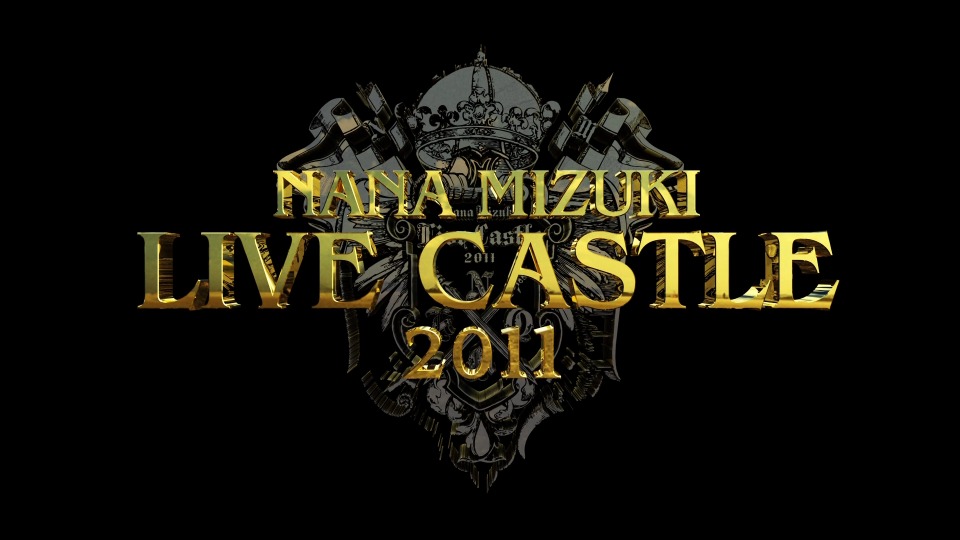 水树奈奈 (Nana Mizuki, 水樹奈々) – NANA MIZUKI LIVE CASTLE x JOURNEY -KING- (2012) 1080P蓝光原盘 [2BD BDISO 91.4G]Blu-ray、日本演唱会、蓝光演唱会2