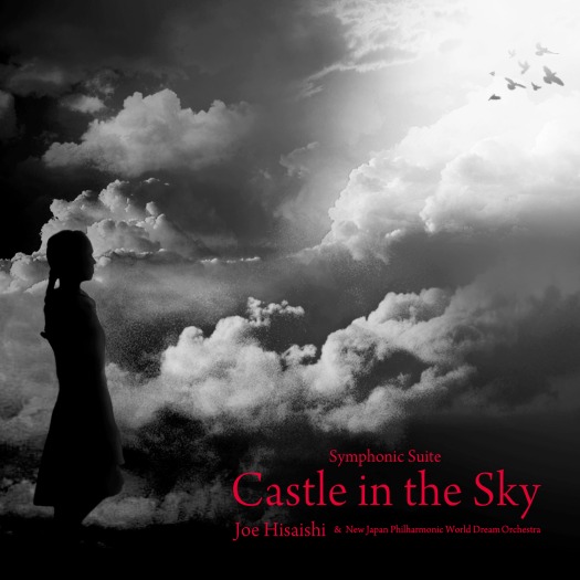 久石让 (Joe Hisaishi) – Symphonic Suite Castle in the Sky (2018) [FLAC 24bit／96kHz]