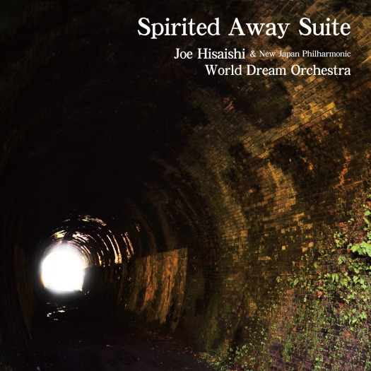 久石让 (Joe Hisaishi) – Spirited Away Suite (Live) [FLAC 24bit／96kHz]