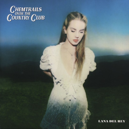 Lana Del Rey – Chemtrails Over The Country Club (2021) [LP] [FLAC 24bit／96kHz]