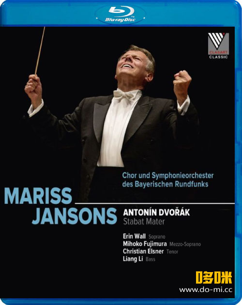 Mariss Jansons 扬颂斯 – Antonin Dvorak : Stabat Mater (2016) 1080P蓝光原盘 [BDMV 19.8G]