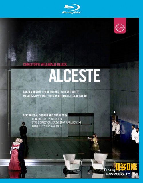 格鲁克歌剧 : 阿尔切斯特 Christoph Willibald Gluck : Alceste (2015) 1080P蓝光原盘 [BDMV 21.1G]