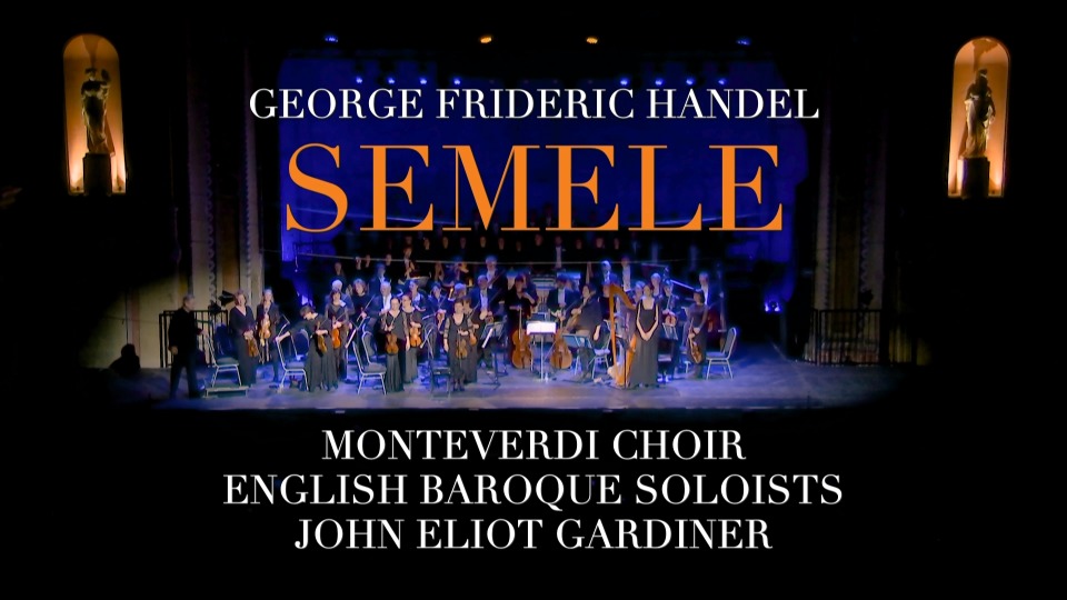 亨德尔 : 塞墨勒 Georg Friedrich Handel : Semele (2021) 1080P蓝光原盘 [BDMV 44.4G]Blu-ray、Blu-ray、古典音乐会、歌剧与舞剧、蓝光演唱会2