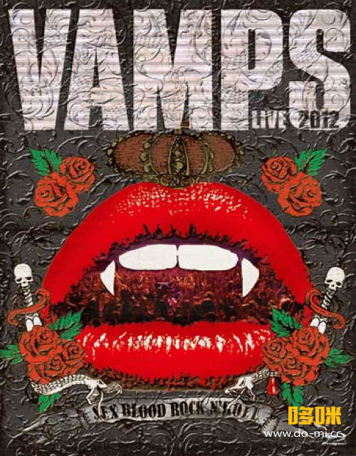VAMPS (HYDE, 彩虹乐队) – VAMPS LIVE 2012 (2013) 1080P蓝光原盘 [BDISO 41.4G]