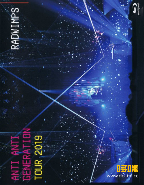 RADWIMPS – ANTI ANTI GENERATION TOUR 2019 (2020) 1080P蓝光原盘 [BDISO 43.2G]