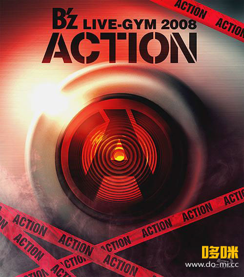 B´z – LIVE-GYM 2008 -ACTION- (2013) 1080P蓝光原盘 [BDISO 43.2G]