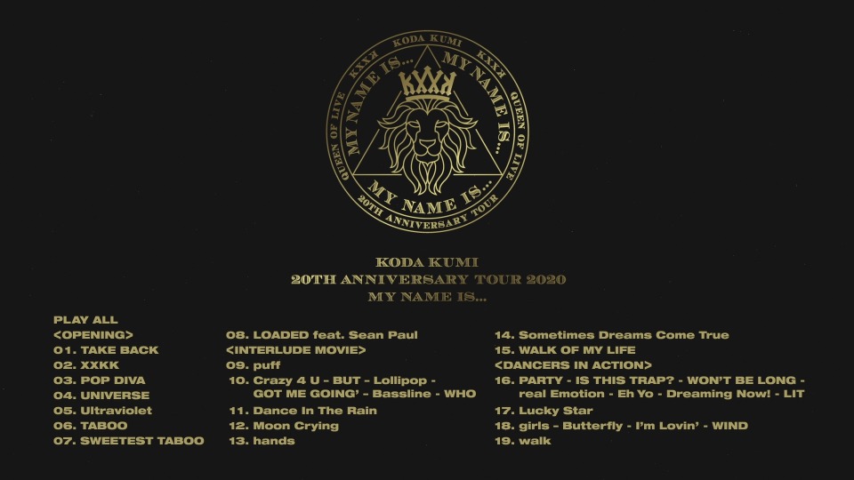 幸田来未(Koda Kumi 倖田來未) – 20th ANNIVERSARY TOUR 2020 MY NAME