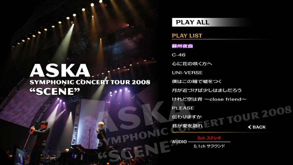 ASKA 飞鸟凉 – ASKA SYMPHONIC CONCERT TOUR 2008“SCENE”(2012) 1080P蓝光原盘 [BDISO 38.8G]Blu-ray、日本演唱会、蓝光演唱会12