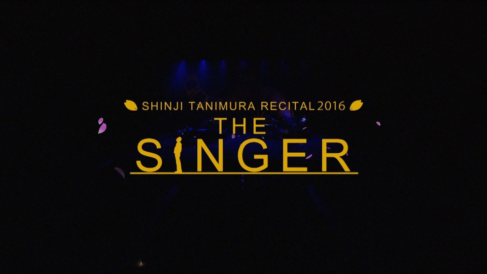 谷村新司 – 谷村新司リサイタル in 国立劇場「THE SINGER」2016 & 2017 (2018) 1080P蓝光原盘 [2BD BDISO 67.8G]Blu-ray、日本演唱会、蓝光演唱会2