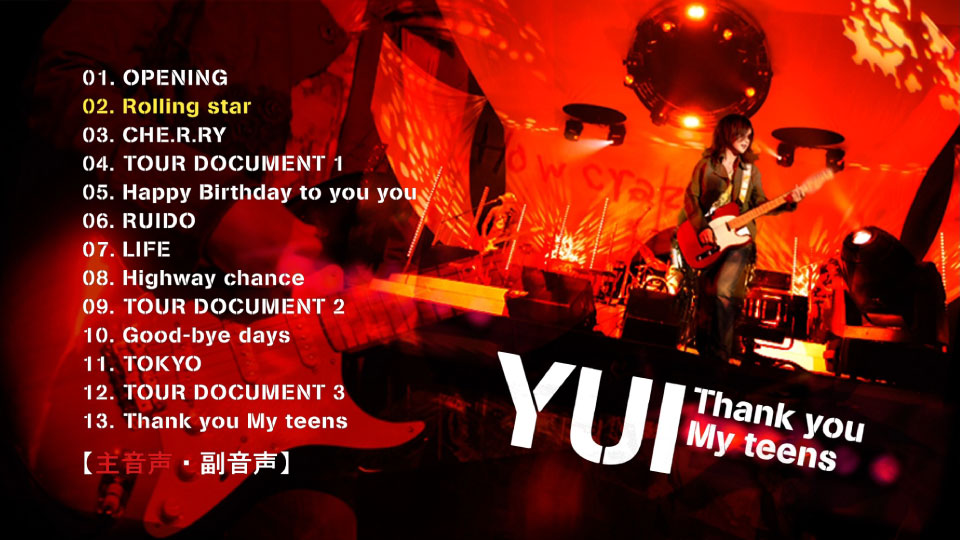 YUI 吉冈唯 – Thank you My teens ~First Live Video~ (2012) 1080P蓝光原盘 [BDISO 14.9G]Blu-ray、日本演唱会、蓝光演唱会12