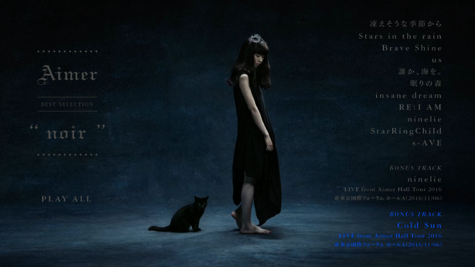 Aimer (エメ) – BEST SELECTION“noir”[初回生産限定盤A] (2017) 1080P蓝光原盘 [BDISO 16.5G]Blu-ray、日本演唱会、蓝光演唱会2