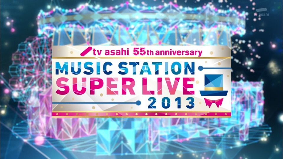 MUSIC STATION SUPER LIVE 2013 (2013.12.27) 1080P-HDTV [TS 25.9G]