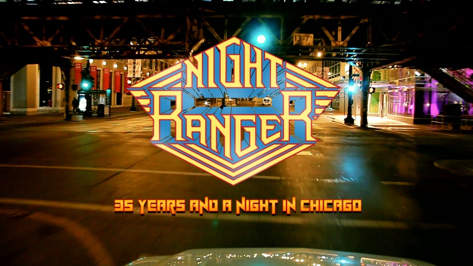 Night Ranger 夜行侠乐队 – 35 Years And A Night In Chicago 芝加哥演唱会 (2016) 1080P蓝光原盘 [BDMV 20.9G]Blu-ray、Blu-ray、摇滚演唱会、欧美演唱会、蓝光演唱会2