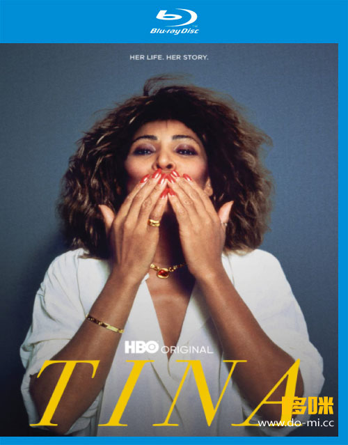 Tina Turner 蒂娜·特纳 – Tina (Documentary) HBO音乐记录片 (2021) 1080P蓝光原盘 [BDMV 33.7G]