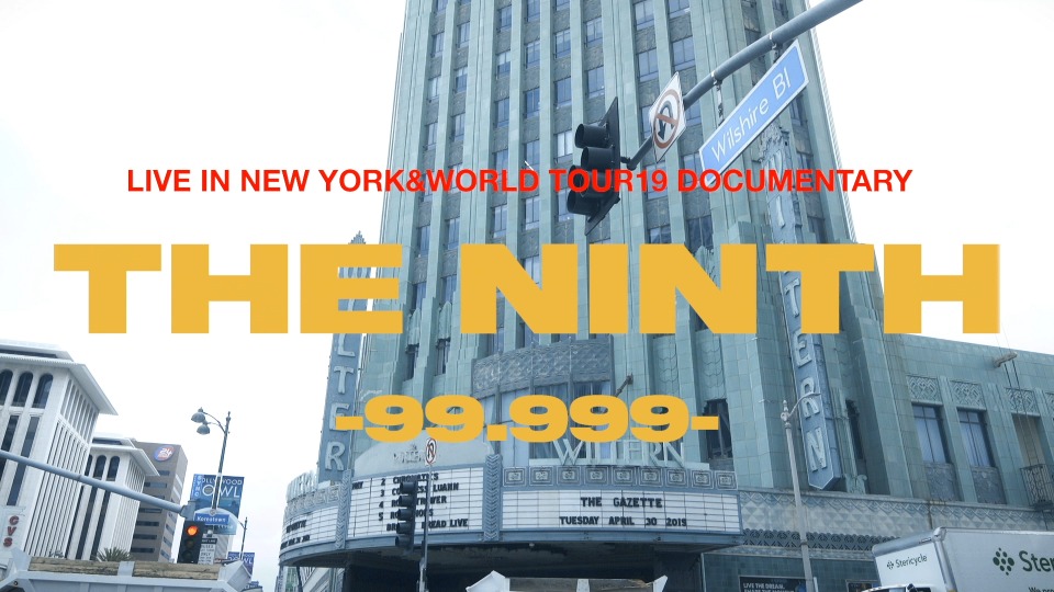 the GazettE – LIVE IN NEW YORK & WORLD TOUR19 DOCUMENTARY THE
