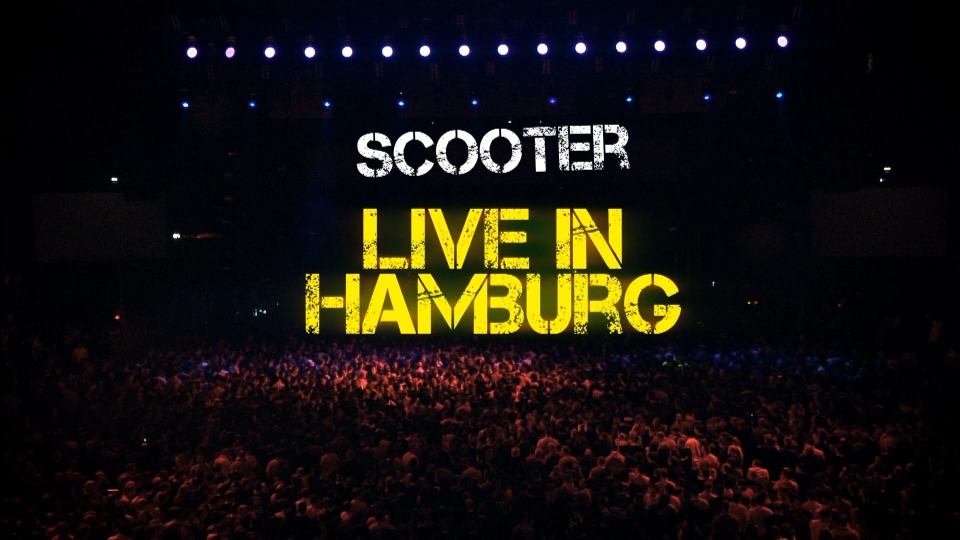 Scooter 德国电子乐团 – Live in Hamburg 汉堡演唱会 (2010) 1080P蓝光原盘 [BDMV 33.6G]Blu-ray、欧美演唱会、蓝光演唱会2