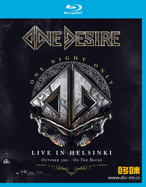 One Desire 芬兰旋律金属 – One Night Only : Live In Helsinki 赫尔辛基现场 (2021) 1080P蓝光原盘 [BDMV 18.1G]