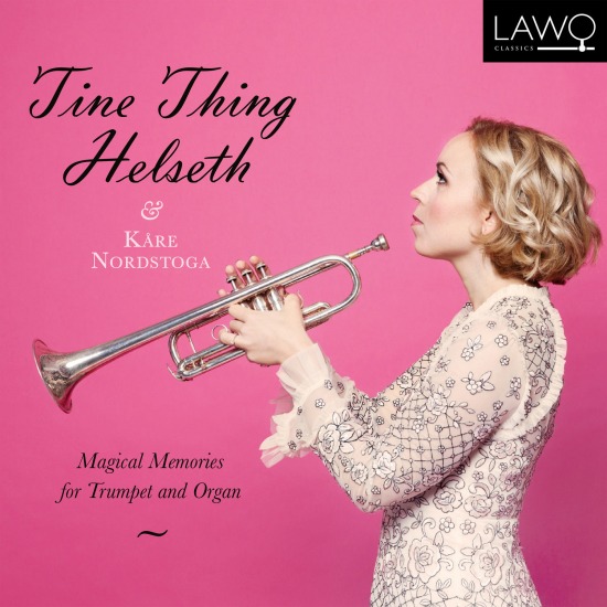 Tine Thing Helseth – Magical Memories For Trumpet and Organ (2021) [FLAC 24bit／192kHz]
