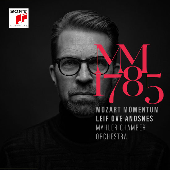 Leif Ove Andsnes – Mozart Momentum : 1785 (2021) [FLAC 24bit／96kHz]